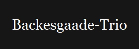Backesgaade-Trio